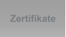 Zertifikate